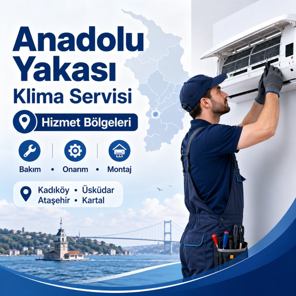 Anadolu Yakası Klima Servisi Hizmet Bölgeleri