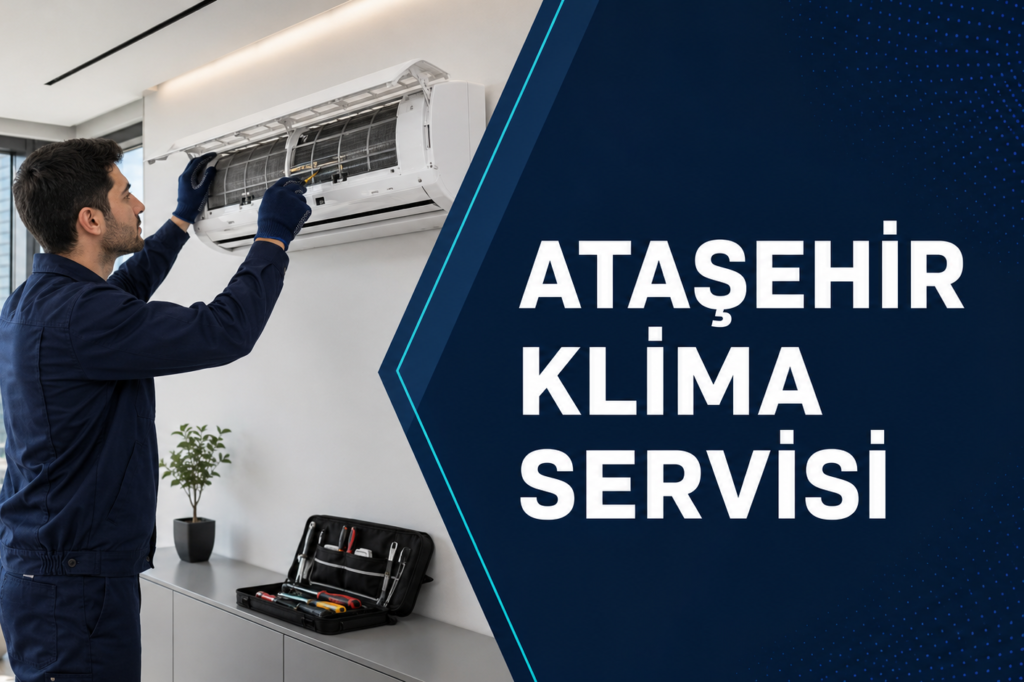 Ataşehir Klima Servisi